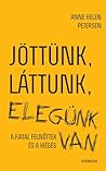 Jöttünk, láttunk,...