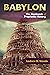 Babylon: The Bookends of Prophetic History