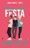 Aquela Festa (Aquele Garoto, #2)