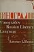 The history of the Russian literary language from the seventeenth century to the nineteenth