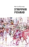 Strippari pisarad by Mari-Liis Müürsepp