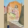 A Month in Siena by Hisham Matar