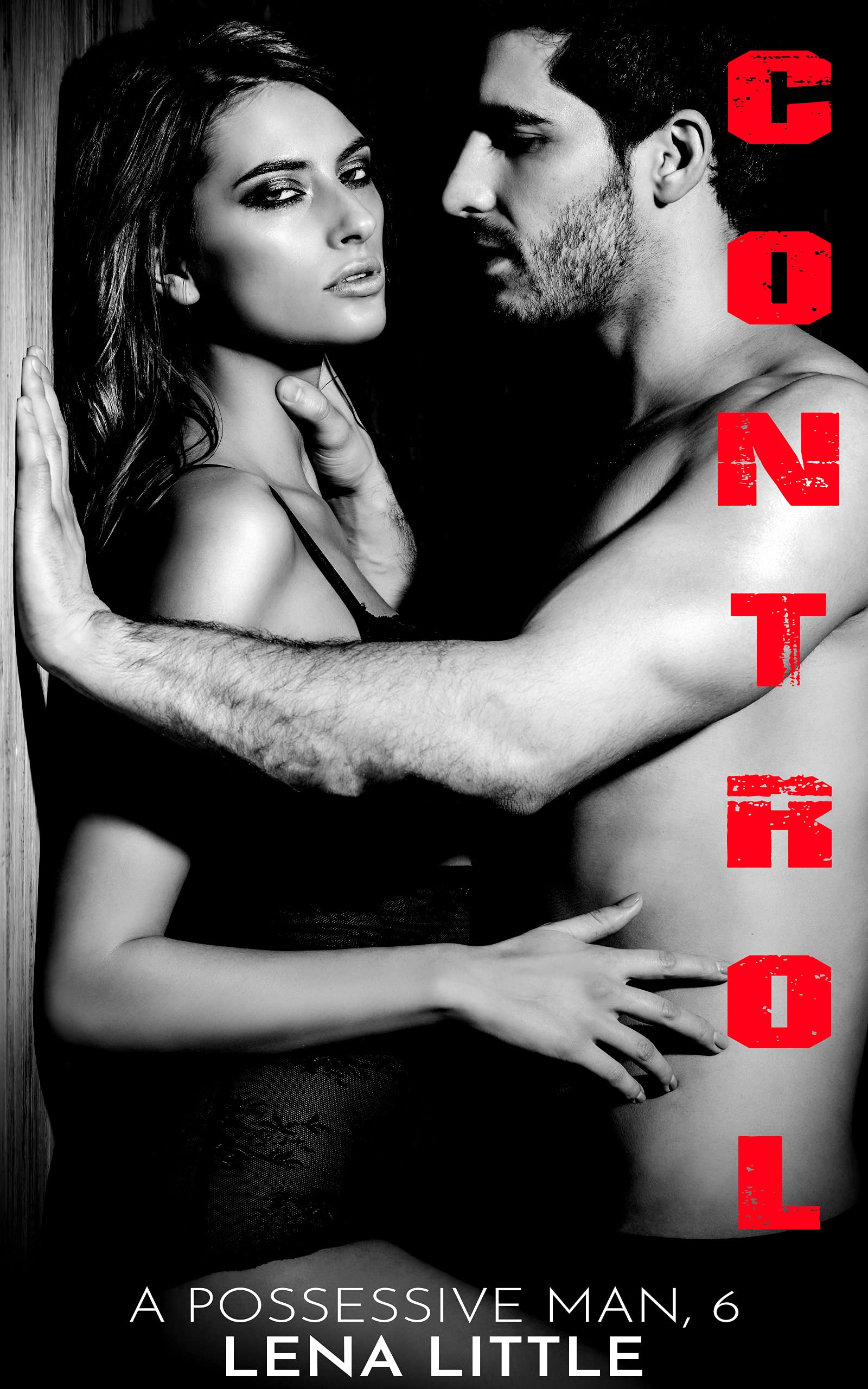 Control (A Possessive Man, #6)
