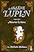 Arsène Lupin vs. Herlock Sholmès (Booket) by Maurice Leblanc Arsène Lupin vs. Herlock Sholmès (Booket) by Maurice Leblanc