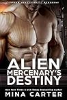 Book cover for Alien Mercenary's Destiny (Lathar Mercenaries: Warborne #4)