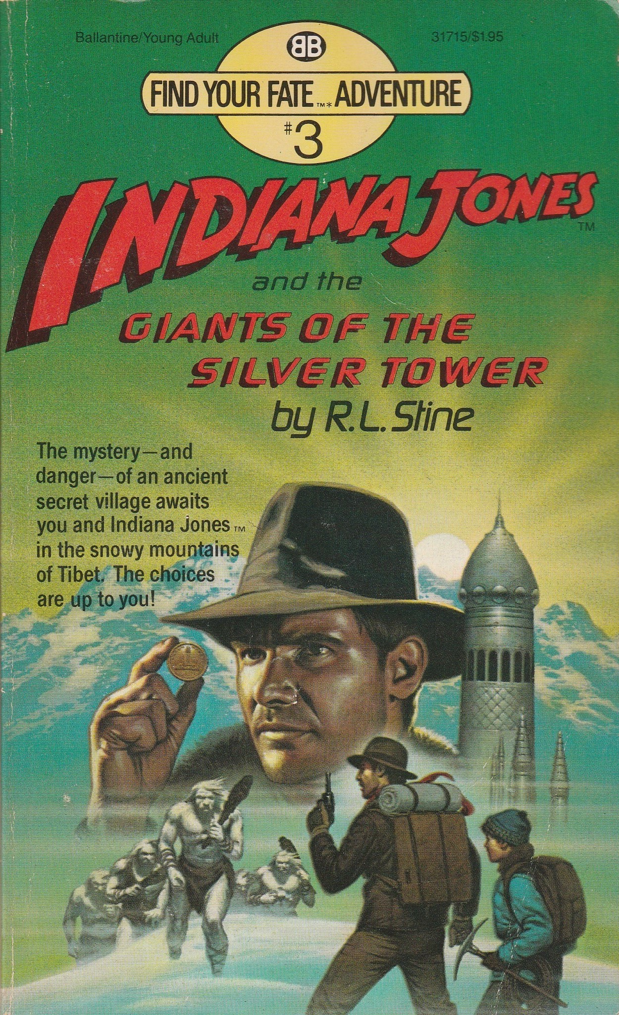 Indiana Jones and the Giants of the Silver Tower (Find Your Fate, #3)
