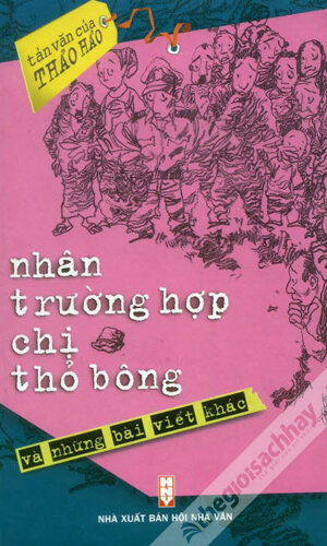 Nhân trường hợp chị thỏ bông (Paperback)