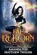 Fae Reborn