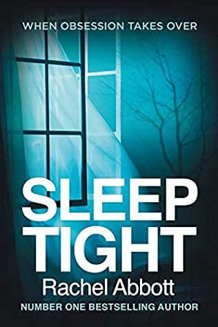 Portada de Sleep Tight, de Rachel Abbott