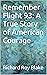 Remember Flight 93: A True Story of American Courage