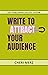 Write to Attract Your Audience