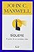Sigueme: El Poder De Un Verdadero Lider (Spanish Edition)