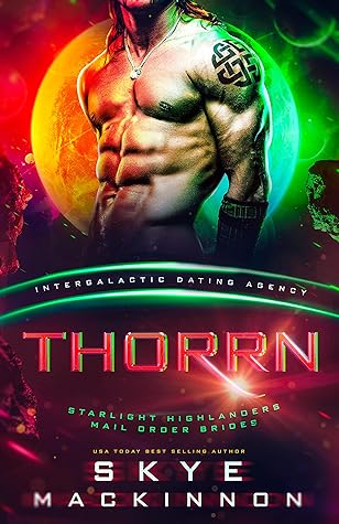 Thorrn (Starlight Highlanders, #1)