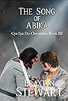 Song of Abika (Cya Sya Do Chronicles Book 3)