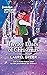 Twelve Dates of Christmas (Sutter Creek, Montana #7) by Laurel Greer