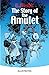 The Story of the Amulet