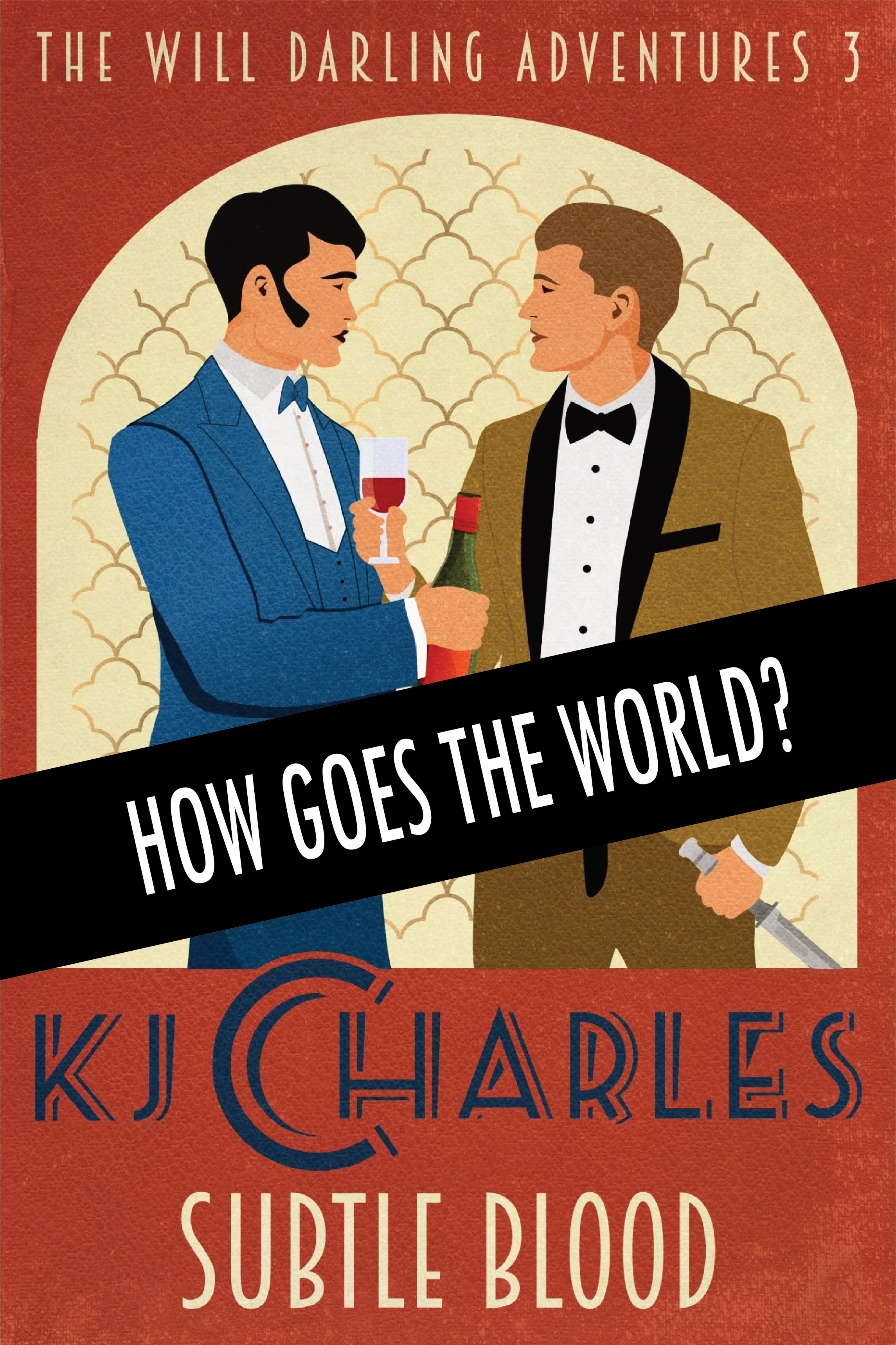 How Goes The World? (The Will Darling Adventures, #3.5; England World, #2.5)