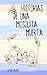 Historias de una mosquita m...
