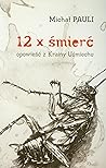 12 X śmierć