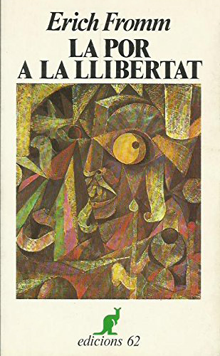 La por a la llibertat