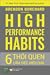 High Performance Habits: 6 Thói Quen Làm Việc Hiệu Quả