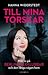 Till mina torskar by Hanna Widerstedt
