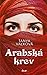 Arabská krev (Arabská sága, #3)