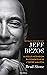 Jeff Bezos : la folle ascension du fondateur de l'empire Amazon