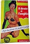 Il dente e l'unghia by Bill S. Ballinger