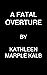 A Fatal Overture
