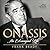 Onassis: An Extravagant Life