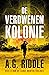 De verdwenen kolonie (De Lange Winter-Trilogie #3)