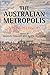 Australian Metropolis by Stephen Hamnett