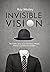 Invisible Vision by Roy Wesley