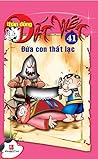 Thần Đồng Đất Việt, Tập 41: Đứa Con Thất Lạc (Thần Đồng Đất Việt #41)