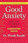 Good Anxiety: Har...