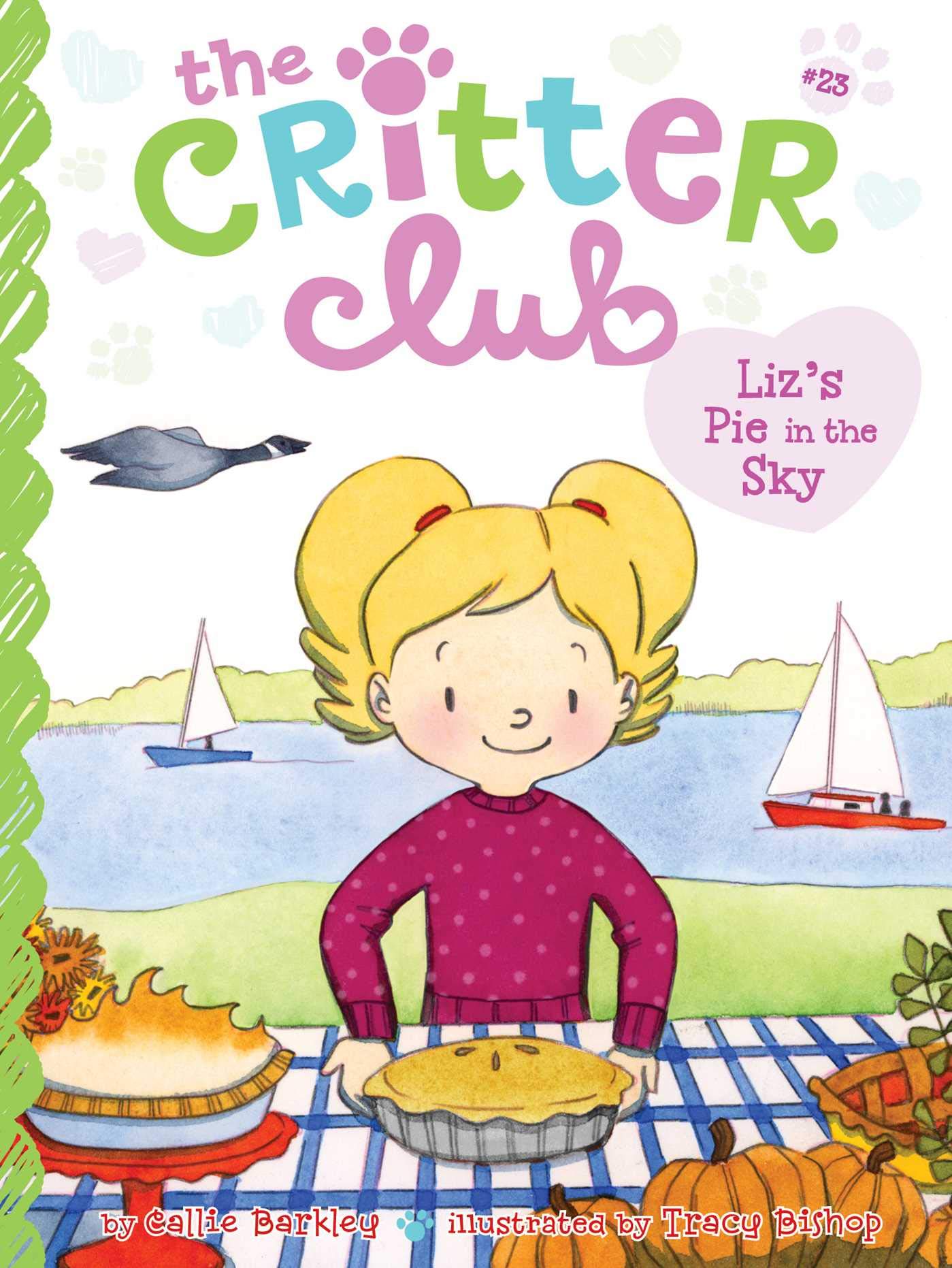 Liz's Pie in the Sky (The Critter Club Book 23)