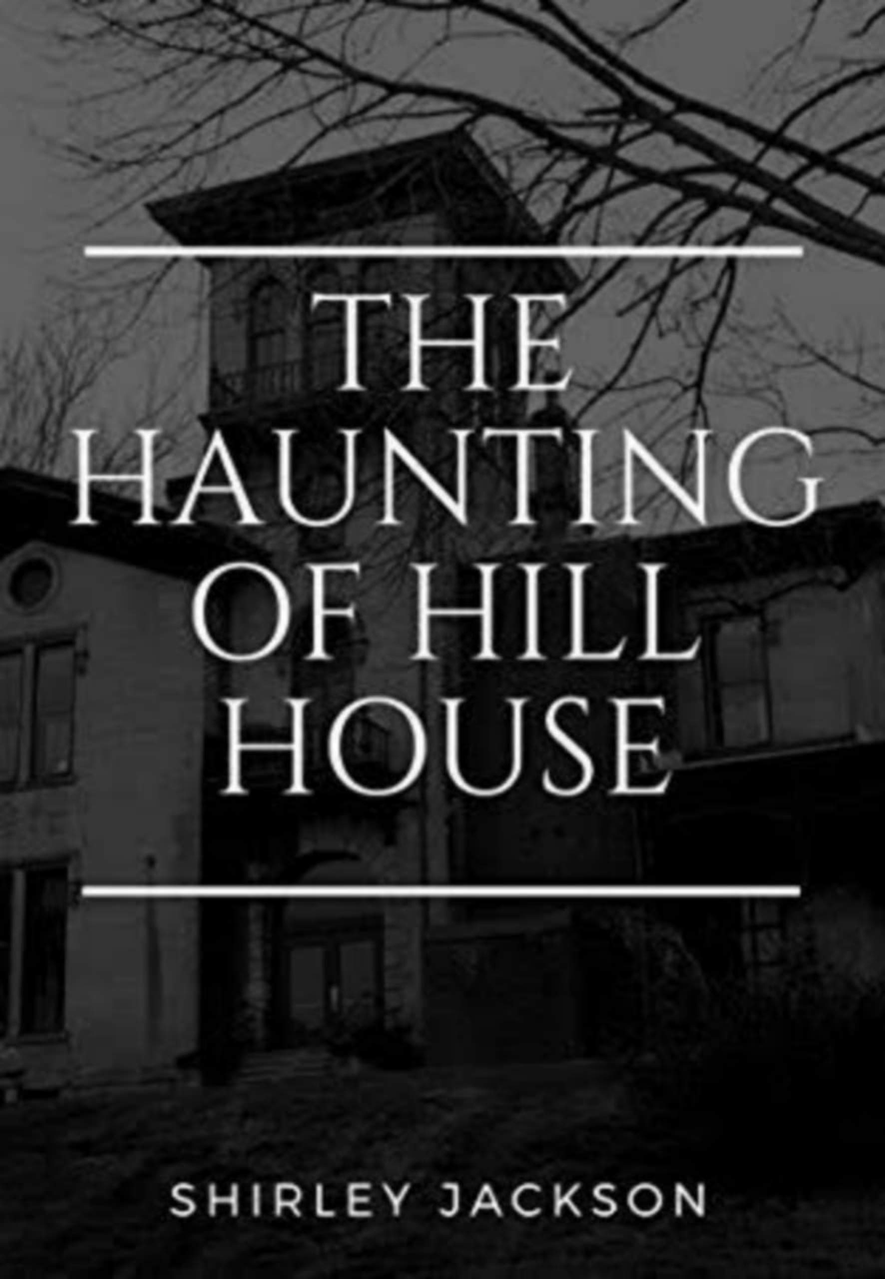 The Haunting of Hill House