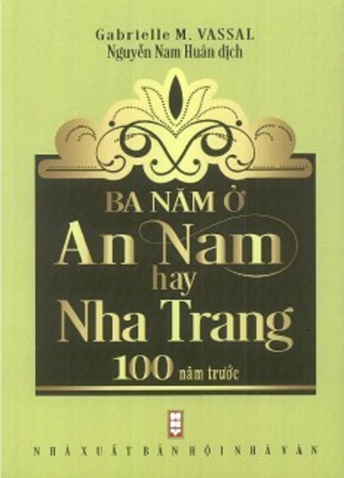 Ba năm ở An Nam hay Nha Trang 100 năm trước (Unknown Binding)