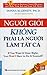 Người giỏi không phải là người làm tất cả by Donna M. Genett