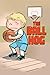 The Ball Hog by Justin C. Key