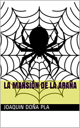Portada de La mansión de la araña, de Joaquin Dona Pla