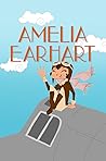 Amelia Earhart by Catherine Hurt