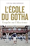 L'École du gotha: Enquête sur l'Alsacienne (French Edition) L'École du gotha: Enquête sur l'Alsacienne (French Edition)