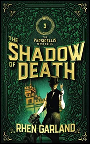 The Shadow of Death (The Versipellis Mysteries #3)