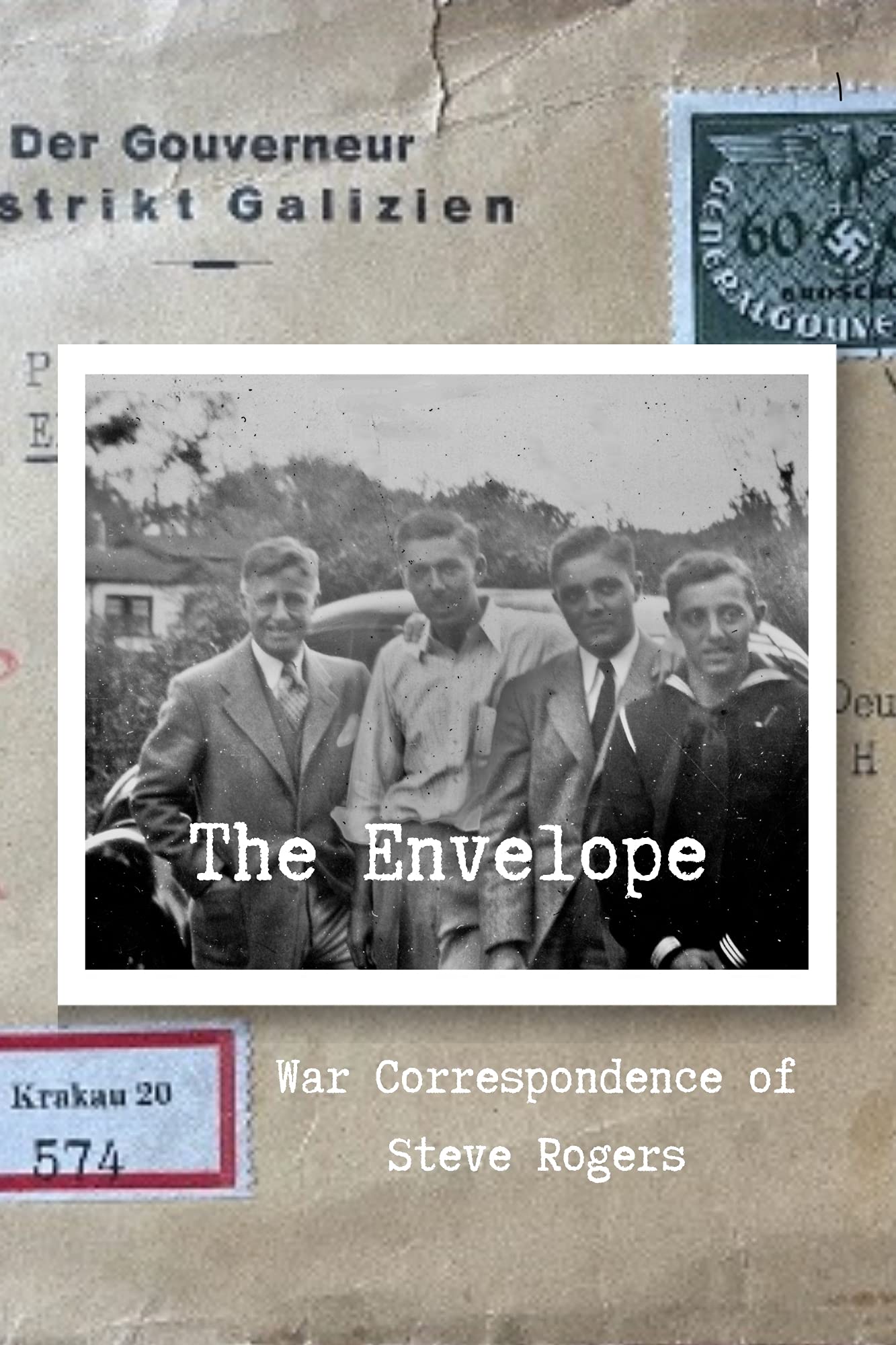 The Envelope: War Correspondence of Steve Rogers (Kindle Edition)