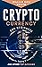 Cryptocurrency for Beginners: Ultimate Guide For Trading & Investing Bitcoin and Other Top Altcoins