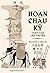 Hoan Châu ký Thiên Nam liệt truyện by Nguyễn Cảnh Thị