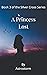 A Princess Lost (Silver Cro...