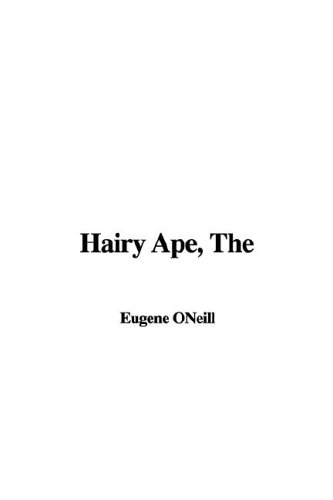Hairy Ape
